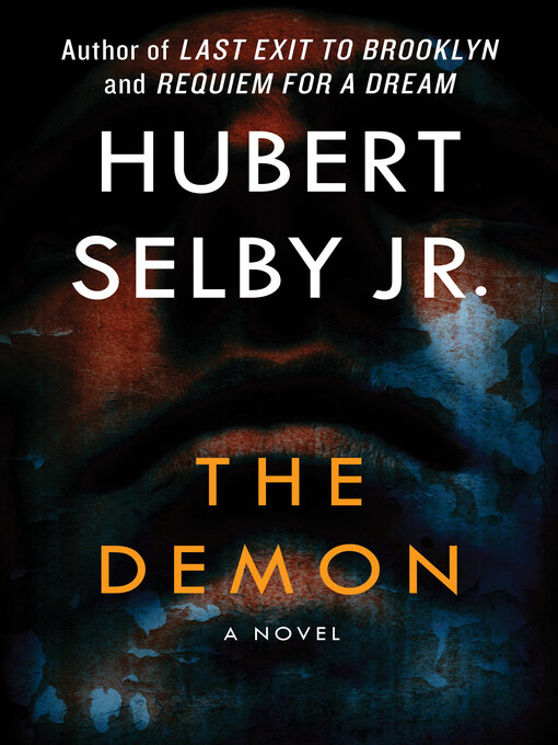 Title details for Demon by Hubert Selby - Available